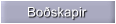 Bo�skapir